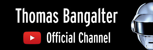 Thomas Bangalter Channel